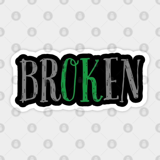 2BrOKen3 Sticker by EMP